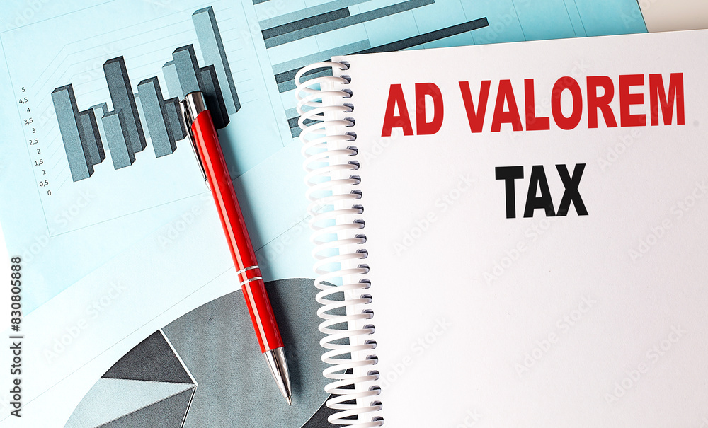 Poster ad valorem tax text on notebook on chart background