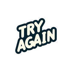 try again sticker tshirt label vector illustration template design