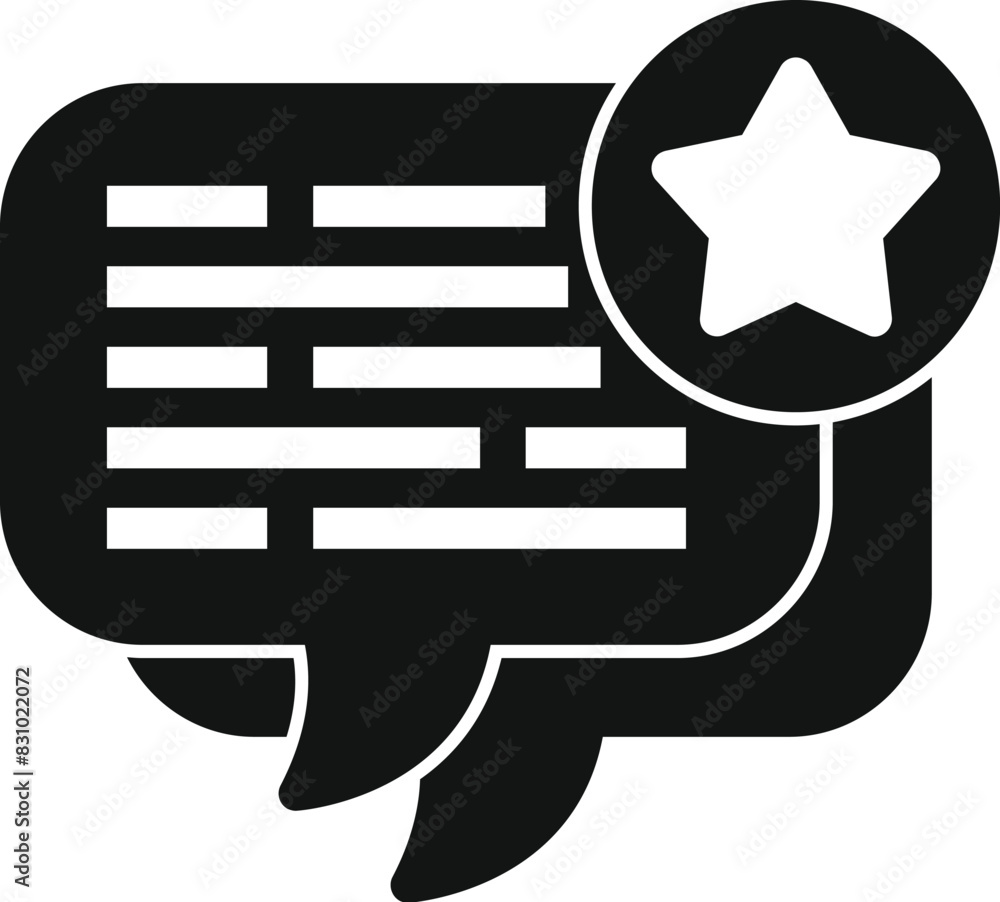 Poster black vector icon of a speech bubble with text lines and star, representing positive feedback