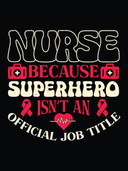 Nurse Typography T-shirt Design