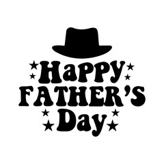 Happy Father’s Day typography design on plain white transparent isolated background for sign, card, shirt, hoodie, sweatshirt, apparel, tag, mug, icon, poster or badge