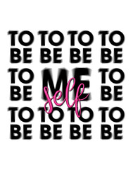 Poster to be me self, myself. Affirmation black pink dots.  For prints, wall art, cover, wrapping, poster, banner, selfcare	