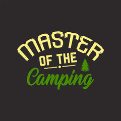 Fototapeta premium Master of the camping Typography T shirt design, Adventure retro vintage, Camping Shirt, Outdoor Graphic tShirts design