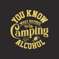Camping alcohol T shirt design, Adventure retro vintage, Camping Shirt, Outdoor Graphic tShirts design