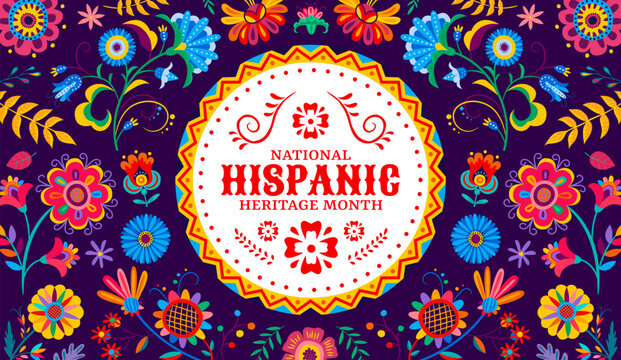 Tropical flowers pattern, national hispanic heritage month banner. Mexican and Spanish national carnival banner, Hispanic heritage month festival vector background or poster with colorful flowers