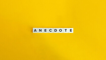 Anecdote Word. Text on Block Letter Tiles on Flat Background. Minimalist Aesthetics.