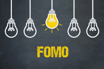 FOMO - Fear Of Missing Out	