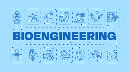 Bioengineering light blue word concept. Genetic engineering. Medical devices. DNA. Bioinformatics. Horizontal vector image. Headline text surrounded by editable outline icons. Hubot Sans font used