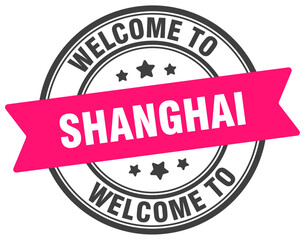 Welcome to Shanghai stamp. Shanghai round sign