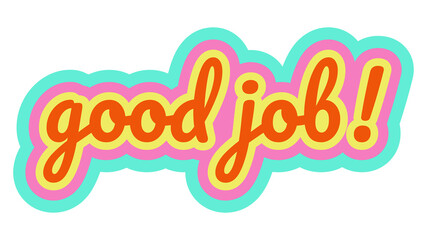 Orange Good Job! word design element