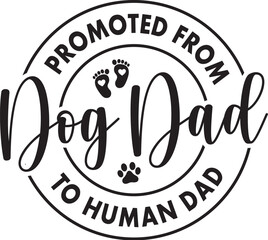 Promoted from Dog Dad to Human Dad