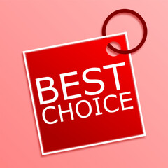 best choice tag or sign
