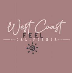 surf slogan west coast. sun beach.