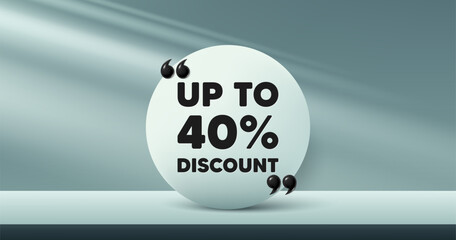 Obraz premium Up to 40 percent discount. Circle frame, product stage background. Sale offer price sign. Special offer symbol. Save 40 percentages. Discount tag round frame message. Vector