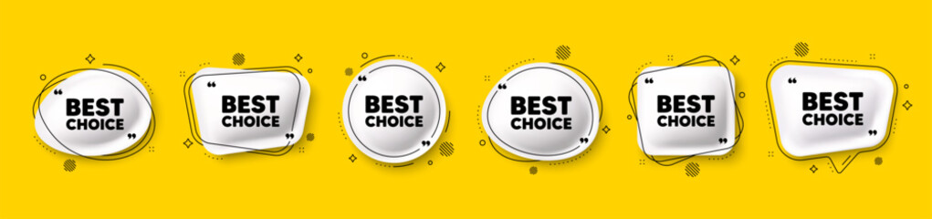 Obraz premium Best choice tag. Speech bubble 3d icons set. Special offer Sale sign. Advertising Discounts symbol. Best choice chat talk message. Speech bubble banners with comma. Text balloons. Vector