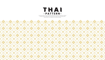 Seamless golden Thai pattern on a white background. The concept of traditional Thai cultural patterns. Flat style design. Vector illustration.