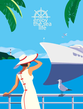 Enjoy sea life vacation holiday vector poster. Female in sunhat enjoying seaside view, cruise liner sailing. Tropical seascape background. Holiday vacation getaway tourist travel journey illustration