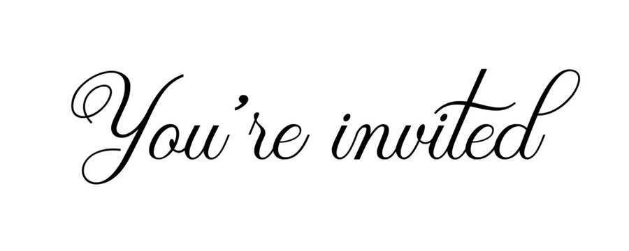 You're invited - Invitation text banner - Special invitation - Vector phrase isolated on a transparent background