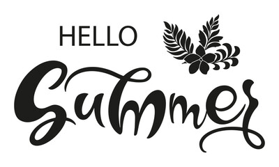 Obraz premium Handwritten, hello summer, lettering message. 
