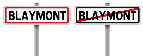 Panneau de BLAYMONT à l'Entrée et à la Sortie - Fond Transparent ou Blanc Disponible