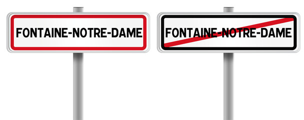 Panneau de FONTAINE-NOTRE-DAME à l'Entrée et à la Sortie - Fond Transparent ou Blanc Disponible