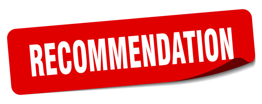 recommendation sticker. recommendation label