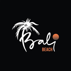BALI BEACH - Modern and Stylish Typography Design, Graphic Vector Design, Fashion Illustration, 