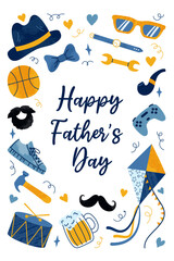 Vertical greeting card for Happy Father's Day. Modern template with male stuff and handwritten typography. Grunge textured effect. Hat, kite, items, mustache, gamepad. Design for poster, banner, cover
