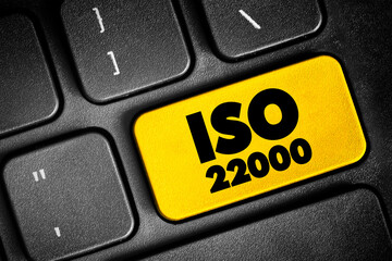 ISO 22000 - Food safety management system which provides requirements for organizations in the food...