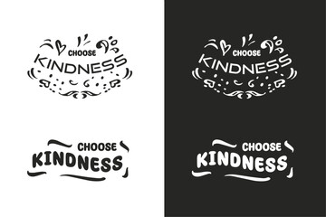 Choose kindness lettering drawing art illustration. Groovy retro vintage style. Positive quotes. Be kind inspirational text for shirt design and print vector.