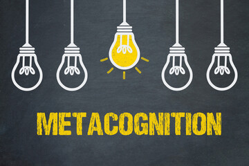 Metacognition	
