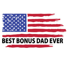 Best bonus dad Grandpa ever USA american flag svg png, bonus dad svg png, father's day svg png, bonus dad flag svg png, best grandpa ever flag svg