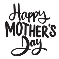 Happy Mother's Day text lettering. Hand drawn vector art.