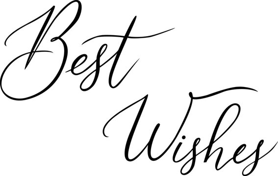 Best wishes eps file. Handwritten font, calligraphy style.