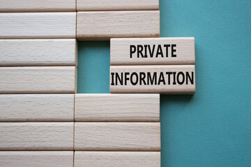 Private Information symbol. Wooden blocks with words Private Information. Beautiful grey green...