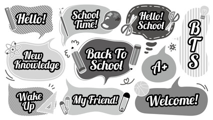 Back to school theme gray scale speech bubble. Set of BTS cute memo sticker. Welcome school begin the semester chat box. Stationery pattern balloon cloud. Pencil, Ruler, Science, Art, Math, Student.