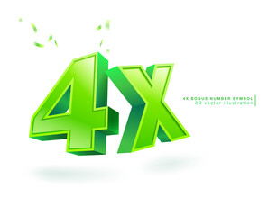 4x bonus number symbol. Green 3D vector illustration template. Isolated on white background with sprinkling ribbons.