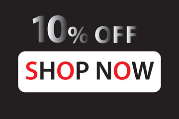 10 Percent Discount, 10% Off Shop Now. Up to 10% Discount Price tag for business promotion poster, banner, sticker, graphic design, icon, logo, sign, social media website coupon vector illustration.
