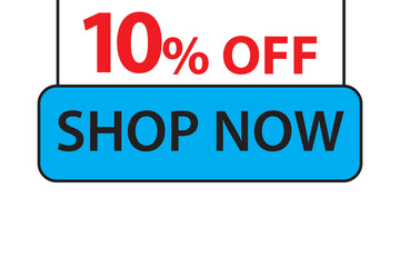 10 Percent Discount, 10% Off Shop Now. Up to 10% Discount Price tag for business promotion poster, banner, sticker, graphic design, icon, logo, sign, social media website coupon vector illustration.