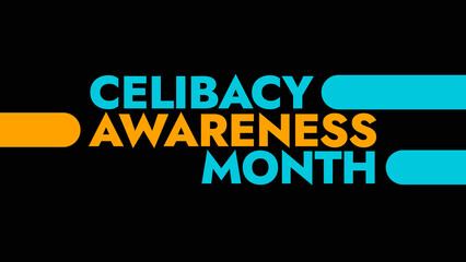 Celibacy Awareness Month colorful text typography on banner illustration great for raising awareness about Celibacy Awareness Month in june