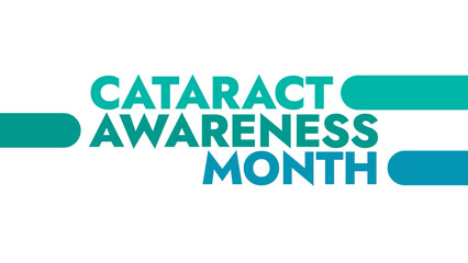 Cataract Awareness Month colorful text typography on banner illustration great for raising awareness about Cataract Awareness Month in june