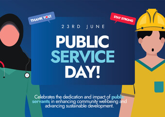 Public Service day 23rd June appreciation banner,  social media post. UN's public service day celebrated to pay honour and gratitude to UN's army of servants from nurses to firefighters