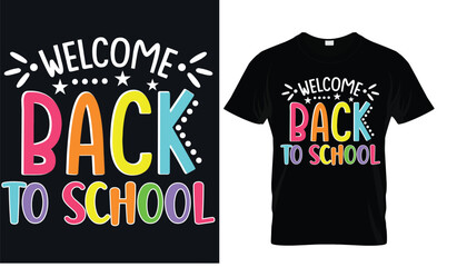 Fototapeta premium welcome back to school typography t shirt design vector Print Template. Welcome Back to School T-shirt Design My First Day of School Shirt Design Back