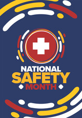 Obraz premium National Safety Month in June. Annual month-long celebrated in United States. Warning of unintentional injuries at work, at home, on the road. Safety concept. Poster, card, banner and background