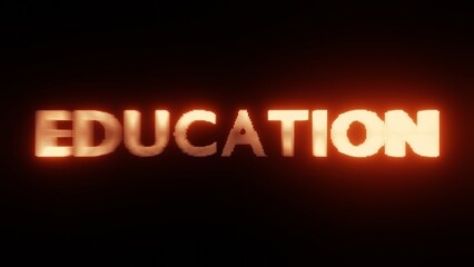 Abstract Glowing Text EDUCATION: Fiery Digital Typography