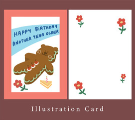 happy birthday another year older ,teddy bear cake on birthday card , illustration