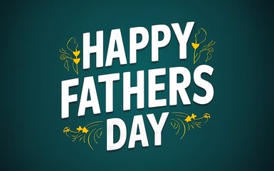 Obraz premium Fathers Day text, illustration Background & typography design