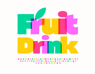 Vector colorful advertisement Fruit Drink .Trendy Bright Font. Creative set of Alphabet Letters and Numbers.