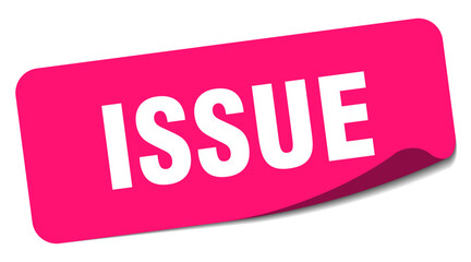 issue sticker. issue label