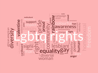 LGBTQ rights word cloud template. Pride community concept vector tagcloud background.